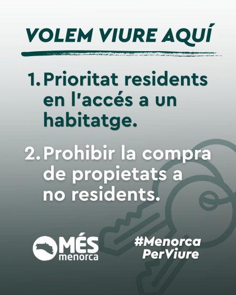 Més per Menorca: "Si no es prohibeix la compra de propietats a no residents continuarà la crisi"