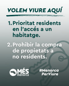 Més per Menorca: "Si no es prohibeix la compra de propietats a no residents continuarà la crisi"